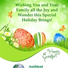 Wishing You and Yours a Happy and Healthy Easter