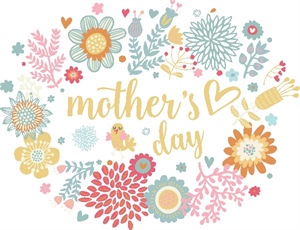 Show the mom in your life, your love on Mother's Day