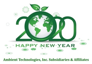 Thank you for making 2019 a great year for Ambient Technologies and Subsidiaries